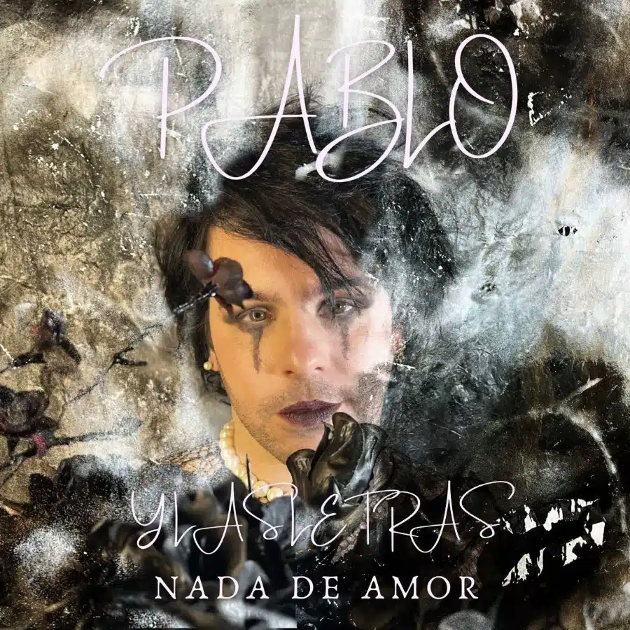 Pablo y las letras presenta su álbum debut, “Nada de amor” IMG 20230523 WA0055 Pabloylasletras 900px 1