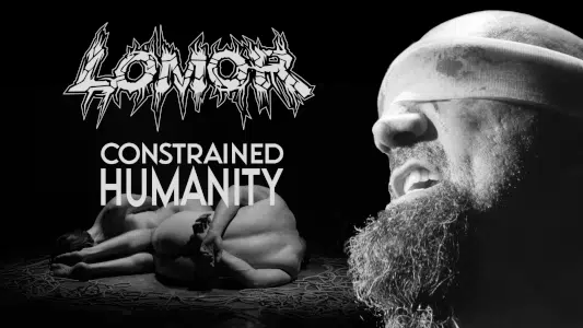 Lomor lanza su Impactante Video "Constrained Humanity". 1 constrained