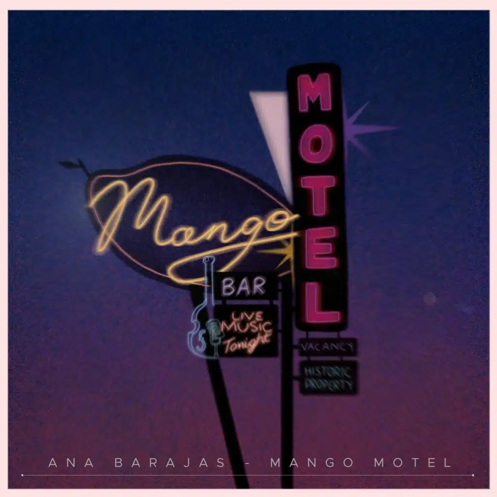 Ana Barajas le rinde homenaje a la música popular latinoamericana en su disco ‘Mango Motel’ 1 ana barajas mango motel 10