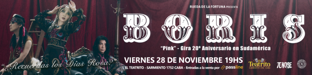La leyenda japonesa BORIS llega por primera vez a la Argentina 2 boris1200x290
