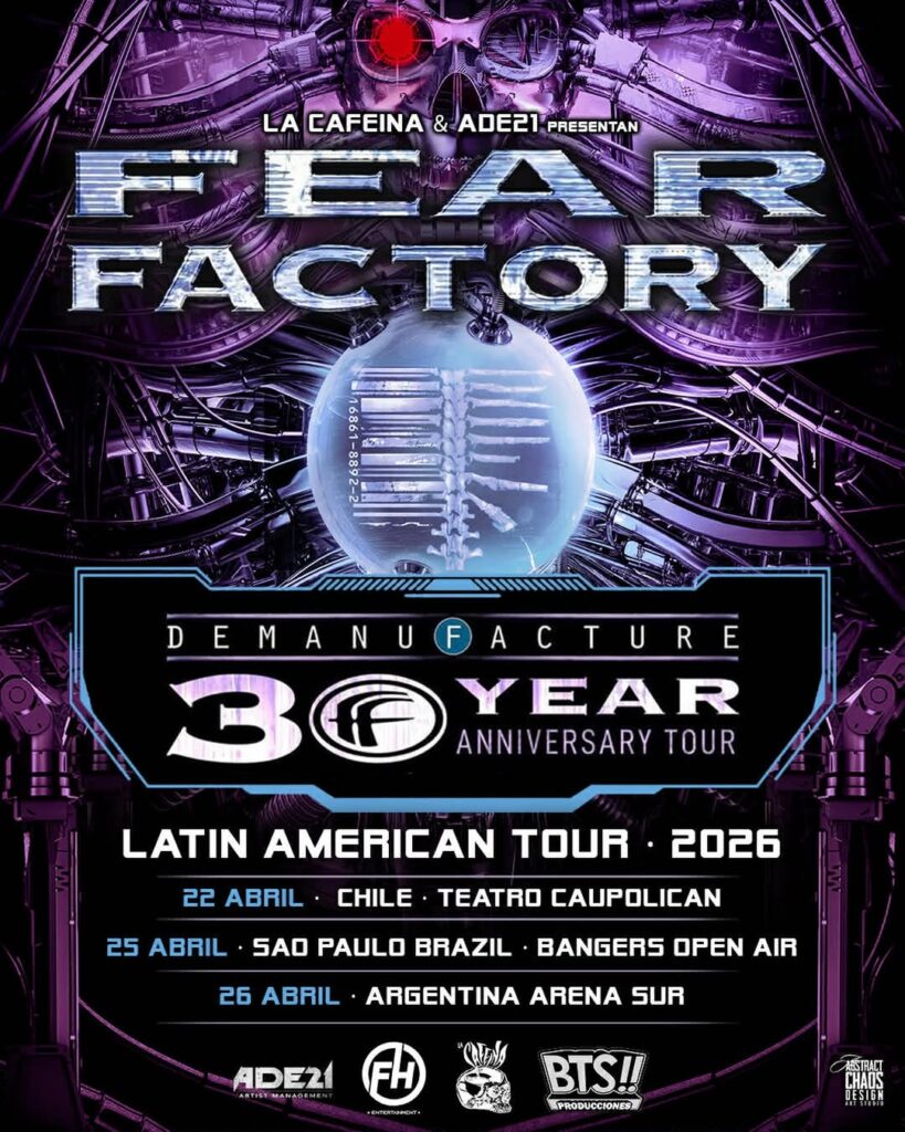 Fear Factory vuelve a Sudamérica: la máquina despierta 2 were coming back to south america.chile brazil and argentina were returning in 2026 to bring